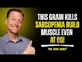 Download Lagu Over 60? This GRAIN FIGHTS Sarcopenia \u0026 REBUILDS Muscle FAST || Dr. Eric Berg