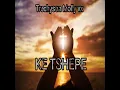 Ke Tshepe