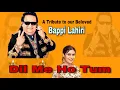 Lagu Tribute to Bappi Lahiri | By Sarrika Singh | Dil Me Ho Tum