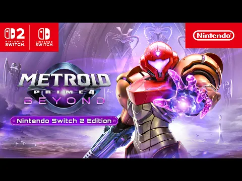 Video Thumbnail: Metroid Prime 4: Beyond – Nintendo Switch 2 Edition — Overview Trailer