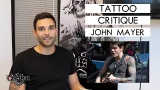 TATTOO CRITIQUE - John Mayer