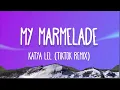 Download Lagu Katya Lel - Мой мармеладный (My marmelade) (Romanized) Lyrics