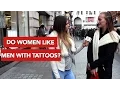 Do women like men with tattoos