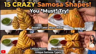🔥 15 CRAZY & UNIQUE SAMOSA DESIGNS 🤯🥟 | Crispy Samosa Recipe | Best Indian Snack Ideas #uniquesamosa