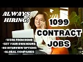1099 CONTRACTOR WFH JOBS ALWAYS HIRING SET YOUR OWN HOURS SOME NO INTERVIEW OPTIONS
