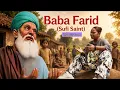 Baba Farid (Sufi Saint) - That Girl PARAM (Music Video)