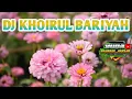 Download Lagu DJ KHOIRUL BARIYYAH SHOLAWAT TRAP TERBARU