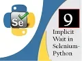 Selenium Python Implicitly Wait in Selenium Webdriver with Python