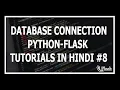 Hindi Connecting to the Database - Web Development Using Flask and Python