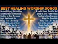 Download Lagu Grateful Heart, Faithful God ✝️ Worship Songs ✝️ Healing Worship Songs for Faith \u0026 Recovery