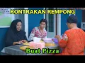 Download Lagu BUAT PIZZA || KONTRAKAN REMPONG EPISODE 971