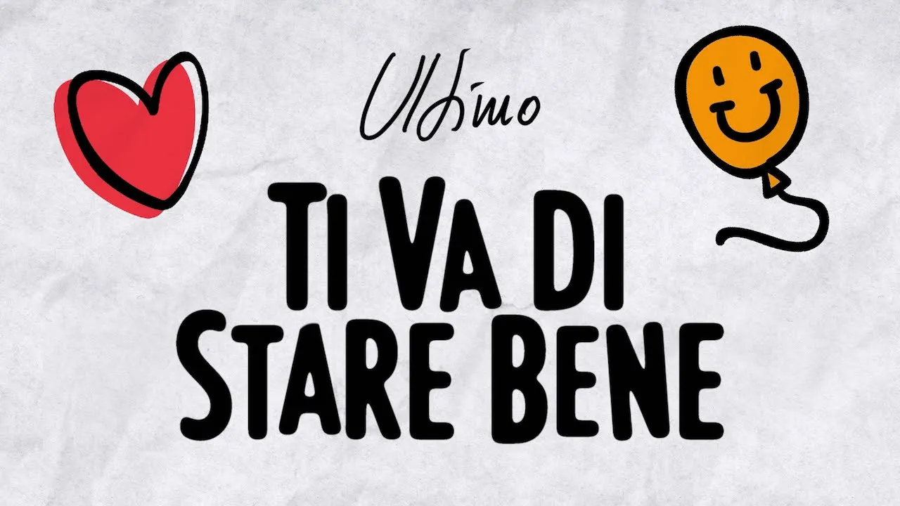 Ultimo - Ti va di stare bene (Lyrics video)