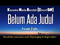 Download Lagu Belum Ada Judul~Iwan Fals Karaoke Lower Key Nada Rendah HD HQ
