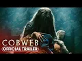 Cobweb (2023) Official Trailer – Lizzy Caplan, Woody Norman, Cleopatra Coleman, Antony Starr