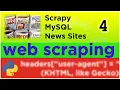 Web Scraping News Sites part 4 Scrapy MySQL - xpath examples troubleshooting completed project
