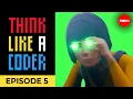 The Artists Think Like A Coder Ep 5