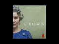 The Crown - Actually Her Theme Extended