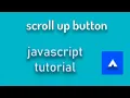 Scroll to Top Button using HTML CSS And JAVASCRIPT