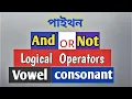 Python logical operators largest number python programming bangla