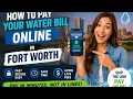 How to pay your water bill online in Fort Worth