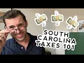 SC Taxes - Three Things YOU Need to Know