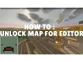 Unturned How To Unlock maps for the editor