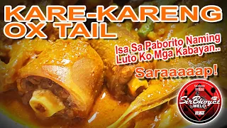 Kare-Kareng Ox Tail O Buntot Ng Baka... Isa Sa Mga Paborito Naming Luto Sa Pamilya Mga Kabayan...