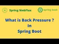 What is Back Pressure In Spring Boot Reactive Programming