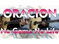 Download Lagu Oracion - Ai Kayano (Shiro) (Acoustic Cover) [TV Size] [+TAB] OST No Game No Life by Coco K.A.