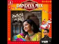 Manada Na Meet (dandiya Mix)