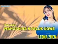 Download Lagu MANGAN RA NJALUK KOWE - Karaoke - LEONA ZHEN #music #dangdut #liriklagu