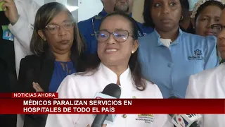 Médicos paralizan servicios en hospitales de todo el país