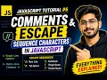 JavaScript Comments Escape Sequence Characters Explained JavaScript Tutorial