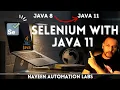 JAVA 8 to JAVA 11 with Selenium WebDriver Java 11 Setup With Selenium