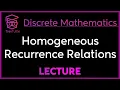 HOMOGENEOUS RECURRENCE RELATIONS - Discrete Mathematics