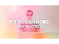 Programming Best Practices A Skit