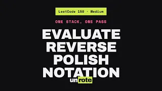 Evaluate Reverse Polish Notation - LeetCode 150 One Stack One Pass