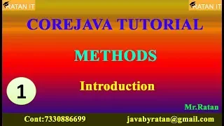 Core Java Tutorial Methods -1 Introduction By Ratan Sir