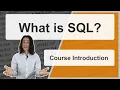 What is SQL - Course intro Learn SQL with IMDB database