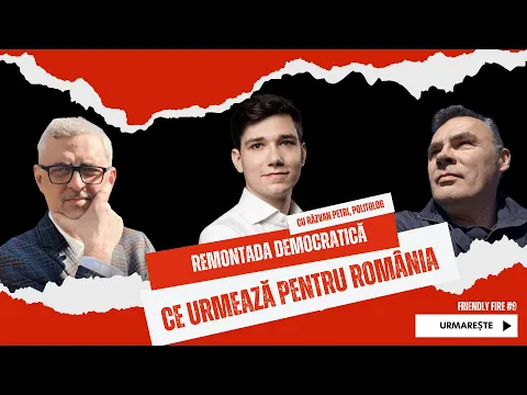 Friendly Fire #9 | Remontada democratică | Ce înseamnă votul și ce urmează pentru România