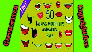 top talking mouth lips animation pack green screen talking mouth green screen copyright free video