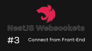 NestJS Websockets Tutorial - Connecting to Websocket Server from React