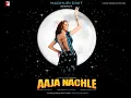 Download Lagu Aaja Nachle Nachle~remix