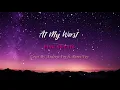 At My Worst - Pink Sweat$ cover Andrew Foy ft. Renee Foy (Lirik \u0026 Terjemahan)