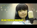 Download Lagu BUMI SEKALA BEGHAK //COVER BY: FANIA // ARR: DENI (ARISTA MUSIK)