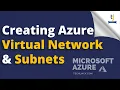 How to Create Azure Virtual Network and Subnet