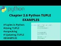 PYTHON Data Types - TUPLES Examples