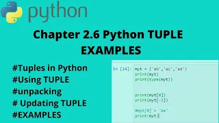 PYTHON Data Types - TUPLES Examples