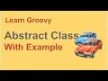 Groovy Beginner Tutorial 29 OOP Abstract class with example