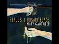 The War After the War - Mary Gauthier